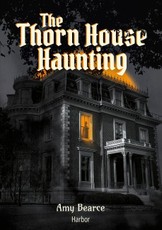 The Thorn House Haunting