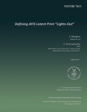 Defining AFIS Latent Print "Lights-Out"