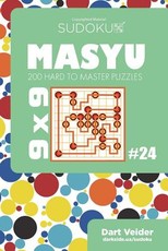 Sudoku Masyu - 200 Hard to Master Puzzles 9x9 (Volume 24)
