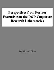 Perspectives from Former Executives of the DOD Corporate Research Laboratories