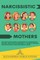 Narcissistic Mothers