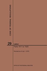 Code of Federal Regulations Title 29, Labor, Parts 1911-1925, 2019
