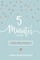 5 Minutes a Day for New Mums