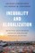 Inequality and Globalization