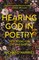 Hearing God in Poetry