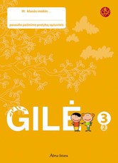 Gilė. Pratybų sąsiuvinis 3 klasei, 2 dalis. Serija ŠOK
