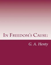 In Freedom's Cause