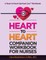 Heart to Heart Companion Workbook for Nurses