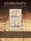Curiosity, Adventure Travel, Exploration, Trade, War, Murder: The European Expansion, 15th to 20th Century