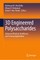 3D Engineered Polysaccharides