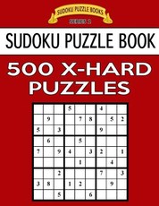 Sudoku Puzzle Book, 500 EXTRA HARD Puzzles