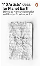 140 Artists' Ideas for Planet Earth