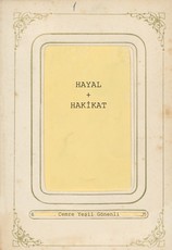 HayÃ¢l & HakİkÃ¢t