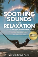 Soothing Sounds for Relaxation