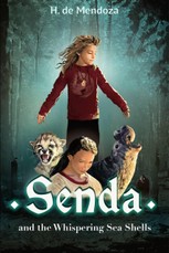 Mendoza, H: Senda and the Whispering Sea Shells