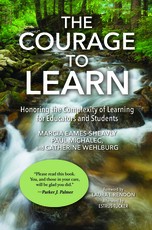 The Courage to Learn