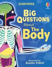 Big Questions About The Body
