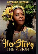 HerStory Volume 1 - Getrude Matshe