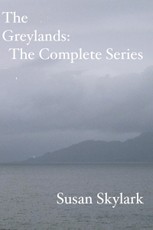 Greylands: The Complete Series