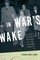 In War's Wake