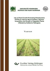 Use of Plant Growth-Promoting Rhizobacteria (PGPR) to Improve Mycorrhization, Nutrient acquisition and Growth of Vegetable Plants Affected by Soilborne Pathogens