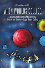Gammaldi, G: When Worlds Collide
