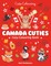 Canada Cuties (UK Print)