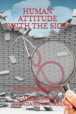 Human Attitude with the Sick.