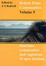 British Plant Communities: Volume 5, Maritime Communities and Vegetation of Open Habitats