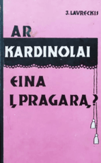 Ar kardinolai eina į pragarą?