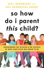 So How Do I Parent This Child?