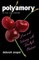 Polyamory in the 21st Century