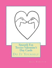 Smooth Fox Terrier Valentine's Day Cards