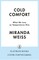 Cold Comfort