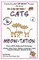 Cat's Meow-tation Over 200 Jokes and Cartoons Animals, Aliens, Sports, Holidays, Occupations, School, Computers, Monsters, Dinosaurs & More in Black and White