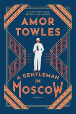 A Gentleman in Moscow
