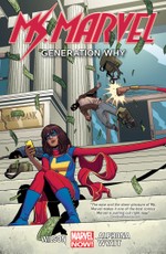Ms. Marvel Volume 02: Generation Why
