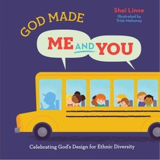 God Made Me and You Church and School Edition (1 - Celebrating God`s Design for Ethnic Diversity