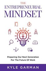 The Entrepreneurial Mindset