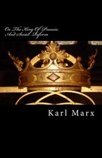 On The King Of Prussia And Social Reform