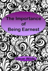 The Importance of Being Earnest