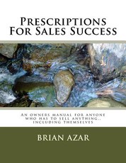 Prescriptions For Sales Success