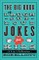 Big Book of Laugh-Out-Loud Jokes for Kids