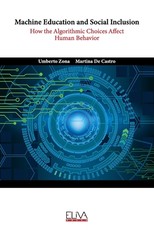 Machine Education and Social Inclusion