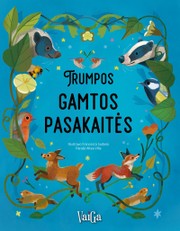 Trumpos gamtos pasakaitės