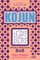 Sudoku Kojun - 200 Easy to Normal Puzzles 8x8 (Volume 23)