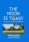 The Moon is Toast
