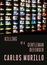 Killing of a Gentleman Defender