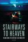 Stairways to Heaven