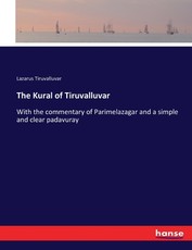 The Kural of Tiruvalluvar